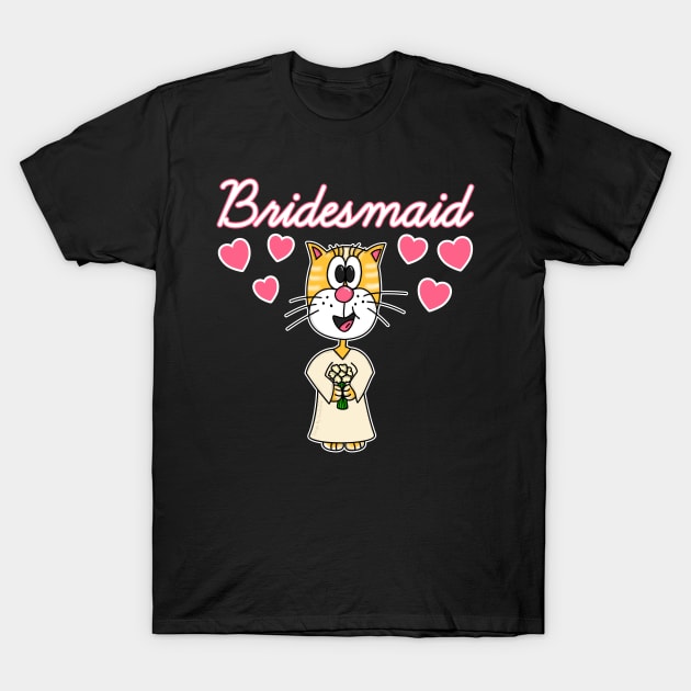 Bridesmaid Cat Bachelorette Party T-Shirt by doodlerob